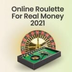 PLAY ONLINE ROULETTE FOR REAL MONEY 2021