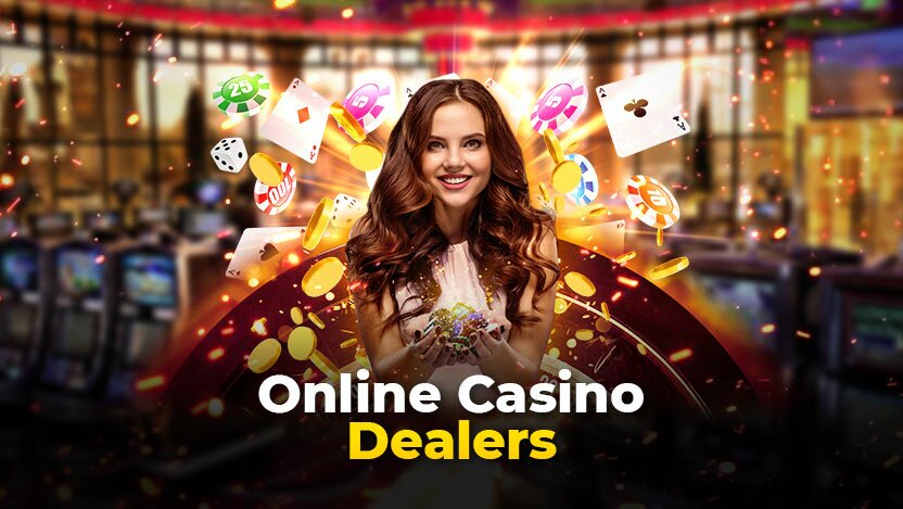 Online Casino Dealers