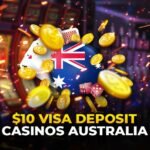 $10 Visa Deposit Casinos Australia